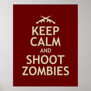 Poster Gardez le calme et tirez des zombies