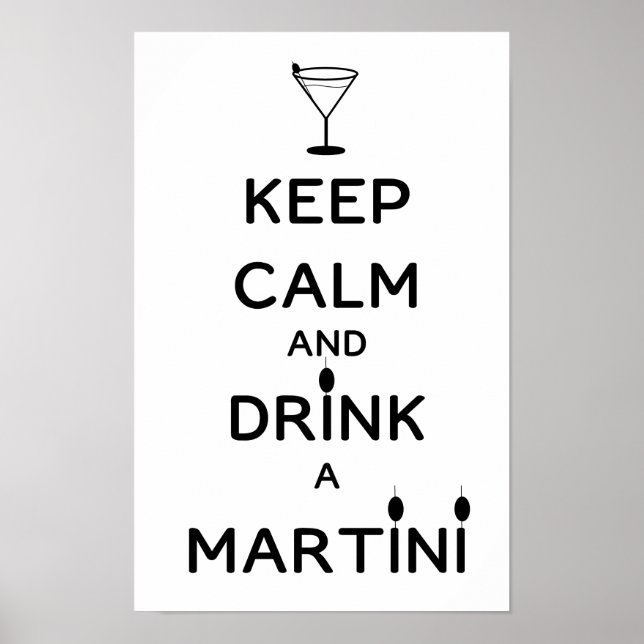 Poster Gardez votre calme et buvez un martini (Devant)
