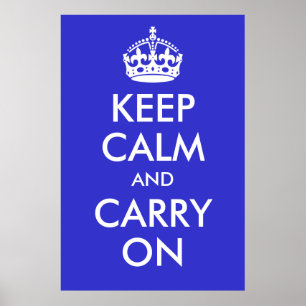 Poster Gardez votre calme et continuez à imprimer