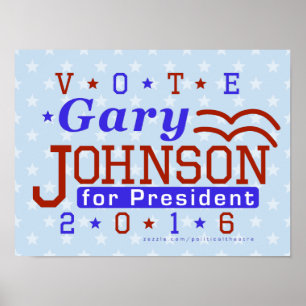 Poster Gary Johnson Président 2016 Élections Libertarien