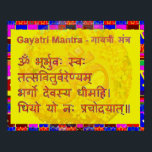 Poster Gayatri n OM Mantra by Naveen Joshi<br><div class="desc">Paper Type: Value Poster Paper (Matte) Your walls are a reflection of you. Give them personality with your favorite quotes, art or designs on posters printed by Zazzle! Choose from up to 5 unique paper types and several sizes to create art that’s a perfect representation of you. 45 lb., 7.5...</div>