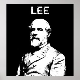 Poster General Robert E. Lee -- Black and White
