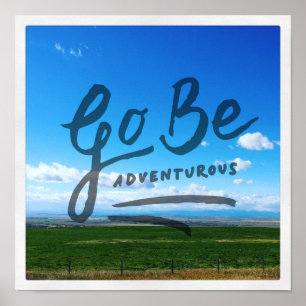Poster Go Be Adventuring