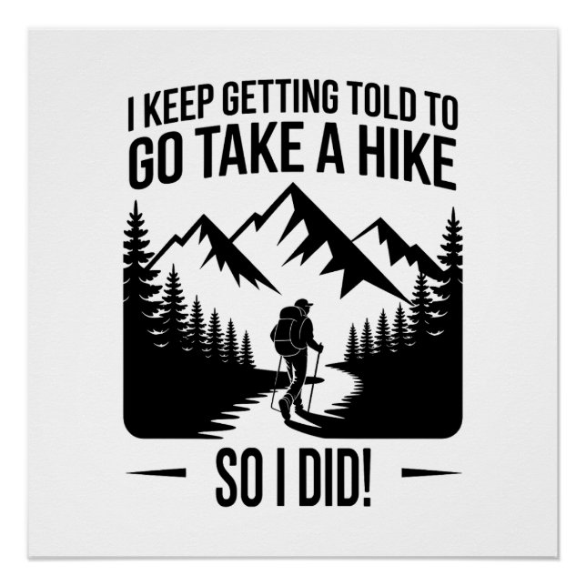 Poster Go Take a Hike – Funny Hiking Quote (Devant)