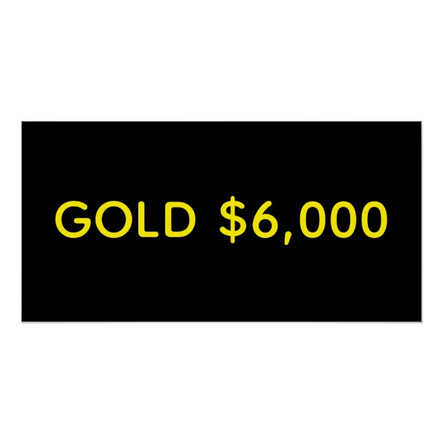 Poster Gold $6,000 Market Celebration (Devant)
