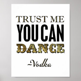 Poster Gold vintage VOUS POUVEZ DANSER -Vodka Signe Impri