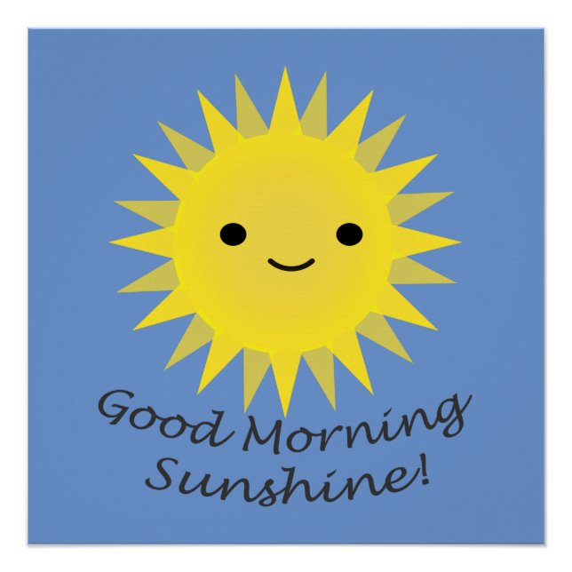 Poster Good morning Sunshine Cute Kawaii Sun (Devant)