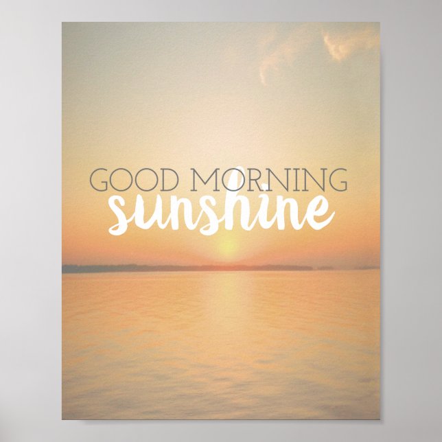 poster good morning sunshine quote ocean sunrise (Devant)