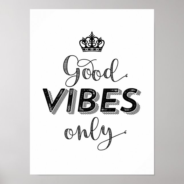 Poster Good Vibes Only Reste des citations positiv (Devant)