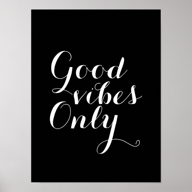 Poster Good Vibes Seulement Personnalisable Taille Et Cou (Devant)