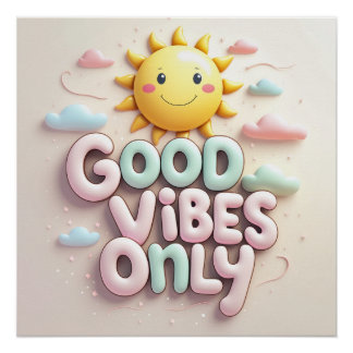 Poster Good Vibes uniquement