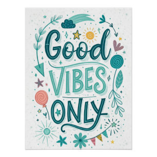 Poster Good Vibes uniquement - Inspirati coloré à la main