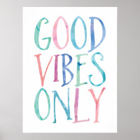 Good Vibes uniquement - Typographie couleur aquare