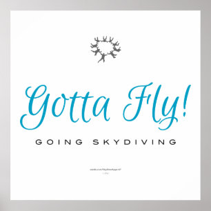 Poster Gotta Fly ! Parachutisme