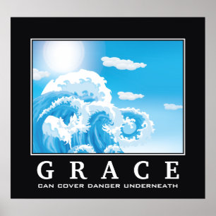 Poster Grace, blue white ocean waves demotivational