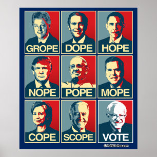 POSTER GROPE DOPE HOPE NOPE - VOTE BERNIE SANDERS