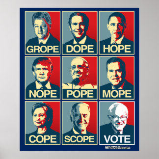 POSTER GROPE DOPE HOPE NOPE - VOTE BERNIE SANDERS