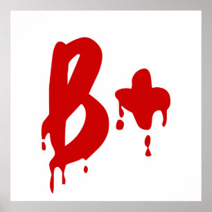 Poster Groupe sanguin B+ Hôpital d'horreur positif