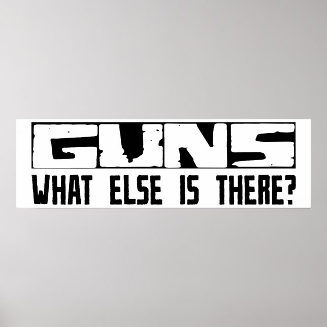 Poster Guns Qu'Y A-T-Il D'Autre ? (Devant)
