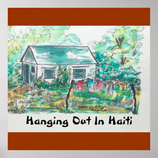 Poster "Hanging Out In Haiti" (poster).