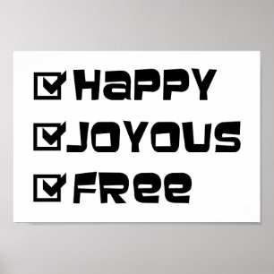 Poster Happy Joyous Free Slogan Citation amusant Texte gr