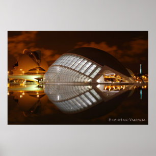 Poster Hemisferic Valencia, Ciudad de las Artes y las Cie