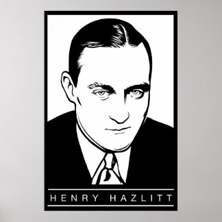 Poster Henry Hazlitt