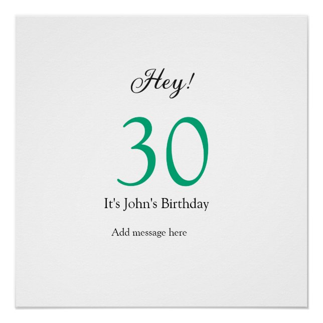 Poster Hey c'est anniversaire 30 ans vert noir lettre gra (Devant)