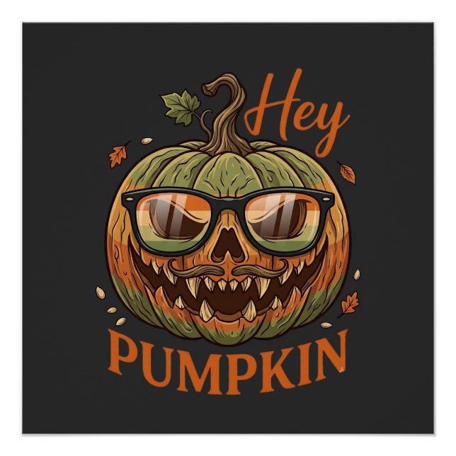 Poster Hey Citrouille Halloween Lanterne Jack Lunettes Mo (Devant)