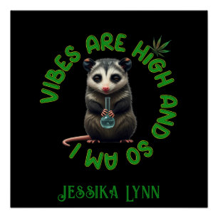 Poster Hippie Opossum Vibes défoncés Humour drôle Personn