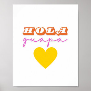 Poster Hola Guapa