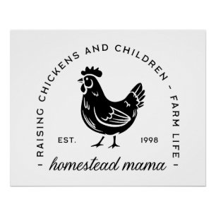 Poster Homesteader poulet mama sahm drôle maman citations