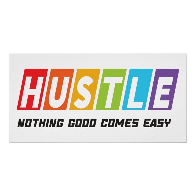 Poster Hustle Nothing Good Comprend Facile (Devant)