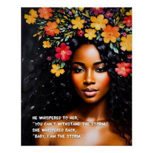 Poster I Am the Storm Black Woman Aquarelle Floral Art