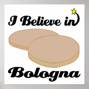 Poster i believe in bologna