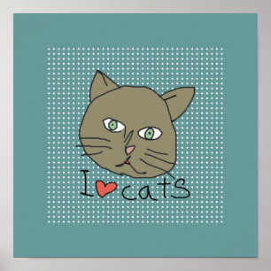 Poster "I love cats for walls"