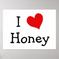 I Love Honey