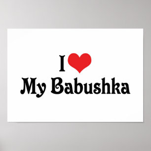Poster I Love My Babushka