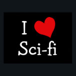 Poster I Love Sci-fi<br><div class="desc">"I Love Sci-fi" avec design de symboles cardiaques.</div>