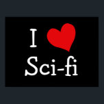 Poster I Love Sci-fi<br><div class="desc">"I Love Sci-fi" avec design de symboles cardiaques.</div>