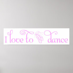 Poster I Love to Dance