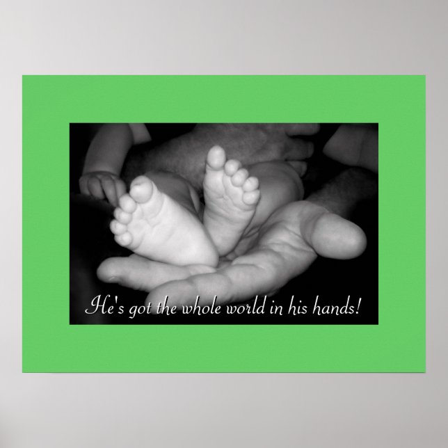 Poster Il a le monde entier dans ses mains Citation Poste (Devant)
