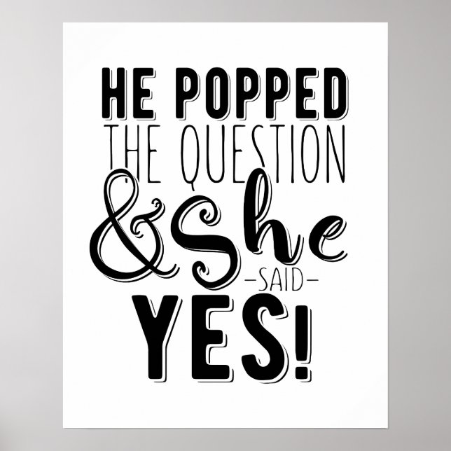 Poster Il a posé la question douche de mariée fiançailles (Devant)