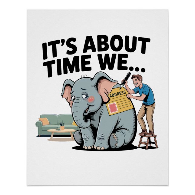 Poster Il est temps qu’on… L’éléphant drôle dans la pièce (Devant)