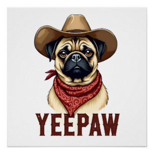 Poster Illustration de chien western YeePaw Pug cowboy vi