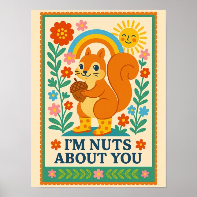 Poster I'm nuts about you Ardilla (Devant)