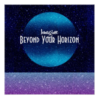 Imaginez - Réfléchissez au-delà de votre horizon