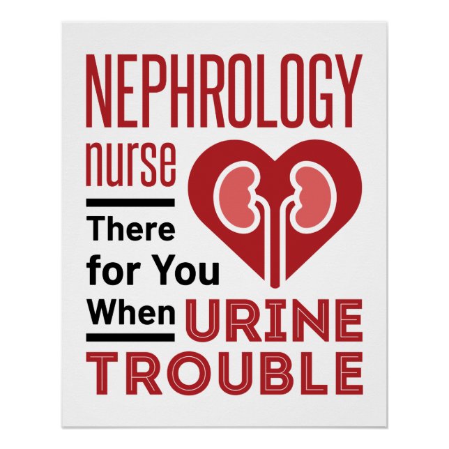 Poster Infirmière Néphrologie Là Pour Vous Quand Trouble  (Devant)