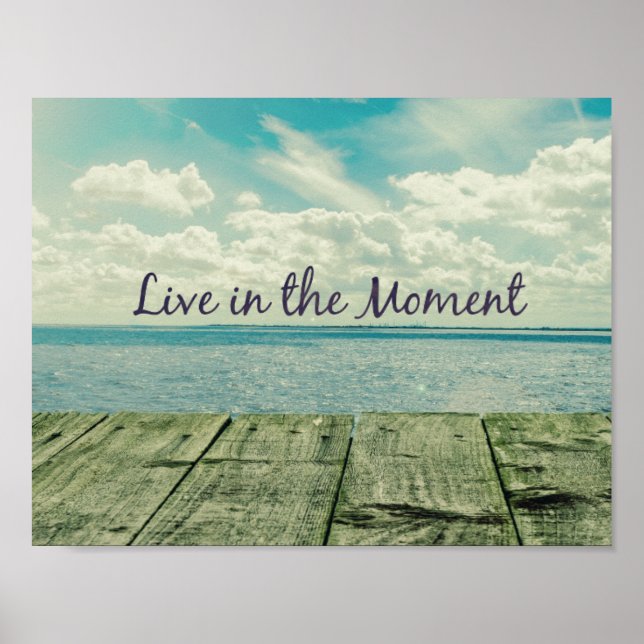 Poster Inspirational Live in the Moment Citation (Devant)