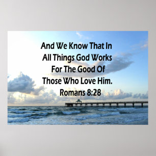 POSTER INSPIRING ROMANS 8:28 BIBLE VERSE